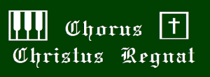 Chorus Christus Regnat